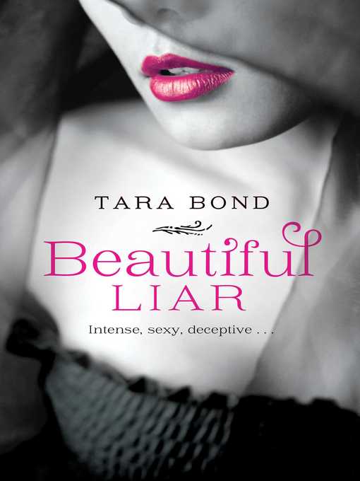 Title details for Beautiful Liar by Tara Bond - Wait list